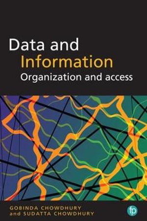 Data and Information : Organization and access - G. G. Chowdhury
