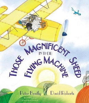 Those Magnificent Sheep In Their Flying Machine - Peter Bently