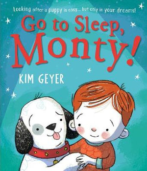Go to Sleep, Monty! - Kim Geyer