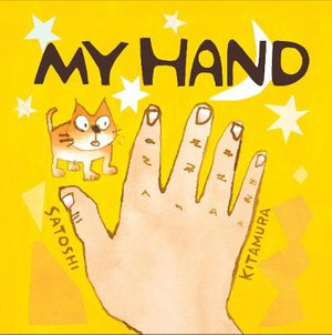 My Hand - Satoshi Kitamura