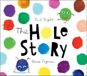 The Hole Story - Paul Bright