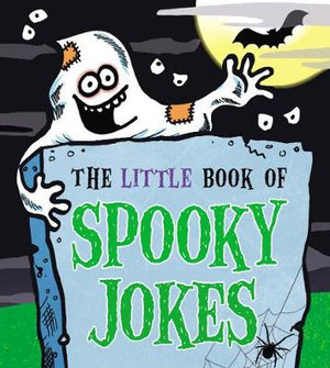 The Little Book of Spooky Jokes - Joe King