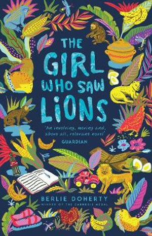 The Girl Who Saw Lions - Berlie Doherty