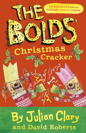 The Bolds' Christmas Cracker : A Festive Puzzle Book - Julian Clary
