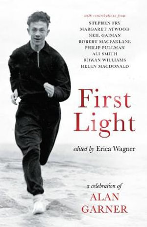 First Light - Erica Wagner