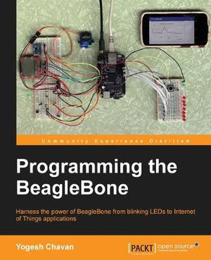 Programming the BeagleBone - Yogesh Chavan