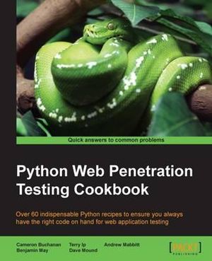 Python Web Penetration Testing Cookbook - Cameron Buchanan