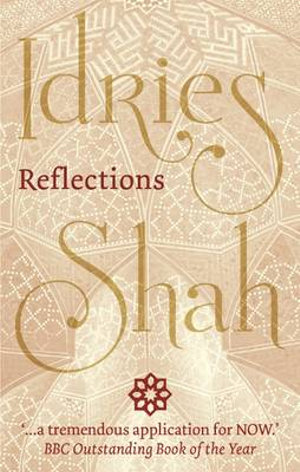 Reflections - Idries Shah