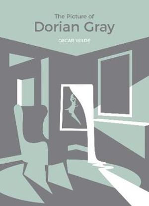 The Picture of Dorian Gray : Vintage Classics x MADE.COM - Oscar Wilde