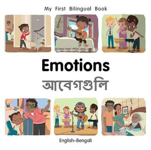 My First Bilingual BookEmotions (EnglishBengali) : My First Bilingual Book - Manuela Gutierrez Montoya
