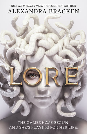Lore : from the Number One bestselling YA fantasy author - Alexandra Bracken
