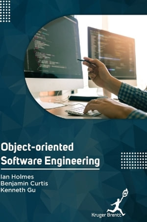 Object Oriented Software Engineering - Ian Holmes