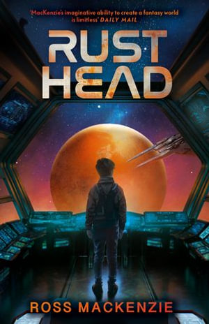 Rusthead - Ross MacKenzie