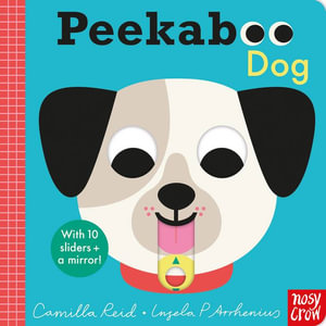 Peekaboo Dog : Peekaboo - Camilla Reid