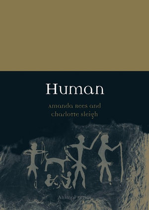 Human : Animal - Charlotte Sleigh