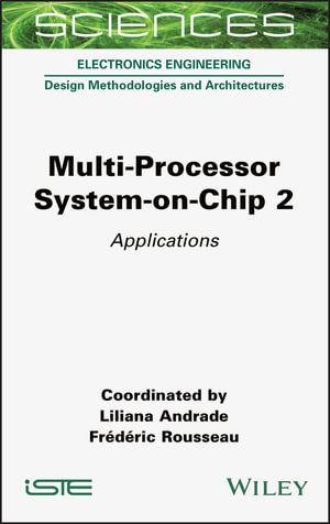 Multi-Processor System-on-Chip 2 : Applications - Liliana Andrade