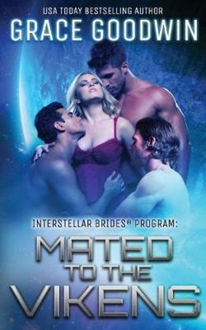 Interstellar Brides(r) Program : Interstellar Brides® Program - Grace Goodwin