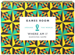 Games Room: Where Am I? Guessing Game - Chronicle Books