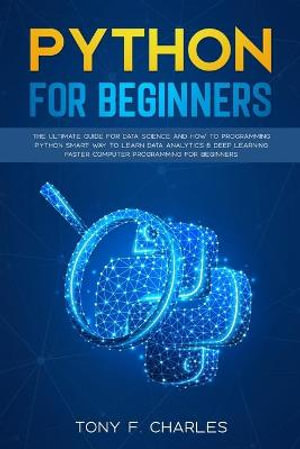 python for beginners - Tony F Charles