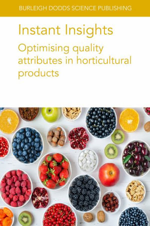 Instant Insights : Optimising quality attributes in horticultural products - M. Causse