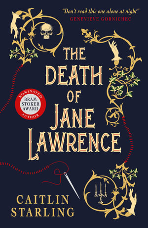 The Death of Jane Lawrence - Caitlin Starling