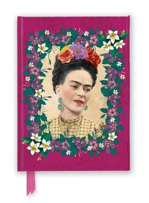 Frida Kahlo: Dark Pink - Foiled Journal : Hardcover - FLAME TREE STUDIO