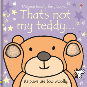 That's Not My Teddy... : That's Not My - Fiona Watt