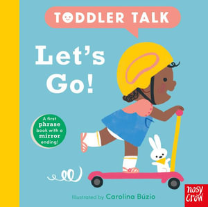 Toddler Talk : Let's Go! - Carolina Buzio