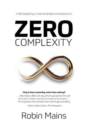 Zero Complexity - Robin Mains