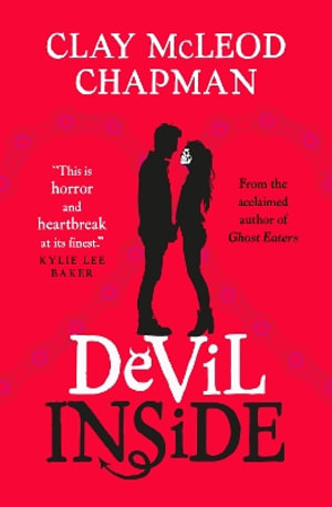 Devil Inside - Clay McLeod Chapman