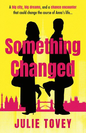 Something Changed - Julie Tovey