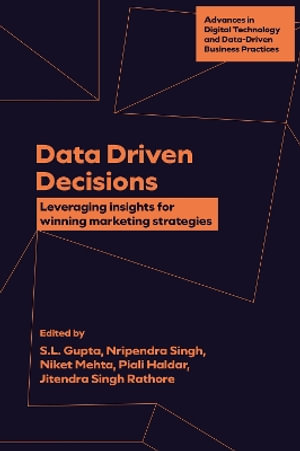 Data Driven Decisions : Leveraging Insights For Winning Marketing Strategies - Jitendra Singh Rathore