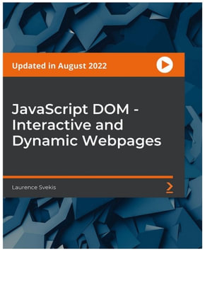 JavaScript DOM - Interactive and Dynamic Webpages - Laurence Svekis