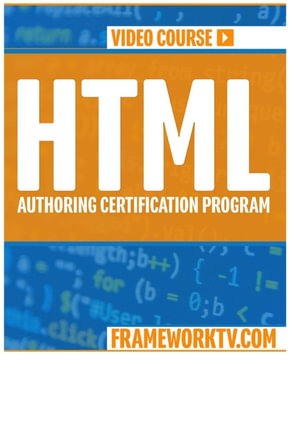 HTML AUTHORING CERTIFICATION PROGRAM - Mark Lassoff SkillSprints Inc.