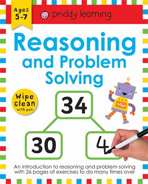 Reasoning and Problem Solving : Wipe Clean Workbook - Priddy Books