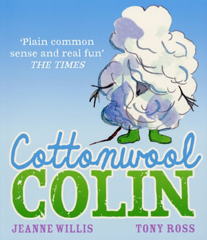 Cottonwool Colin - Jeanne Willis