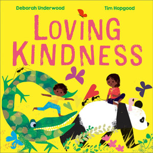 Loving Kindness - Deborah Underwood