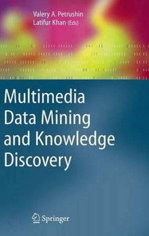 Multimedia Data Mining and Knowledge Discovery - Valery A. Petrushin