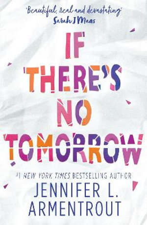 If There's No Tomorrow - Jennifer L. Armentrout