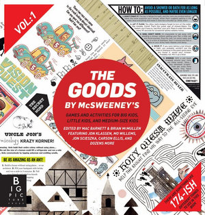The Goods : Volume 1 - McSweeney's