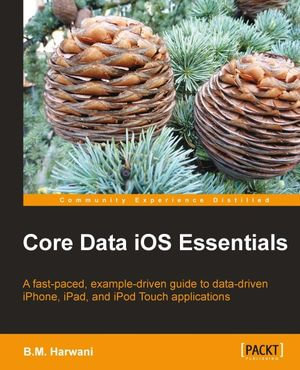 Core Data iOS Essentials : Knowing Core Data gives you the option of creating data-driven iOS apps, and this book is the perfect way to learn as it takes you through the process of creating an actual app with hands-on instructions. - B. M. Harwani