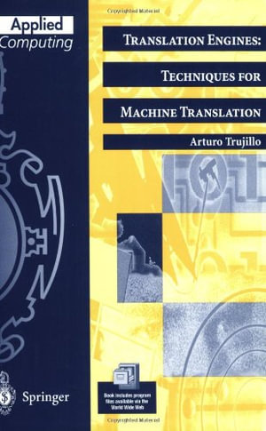 Applied Computing : Techniques for Machine Translation - Arturo Trujillo