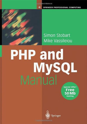 Springer Professional Computing : Simple, yet Powerful Web Programming - Simon Stobart