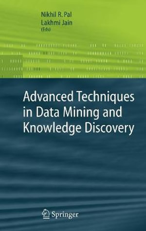 Advanced Information and Knowledge Processing : Advanced Information aAd Knowledge Processing - Nikhil Pal