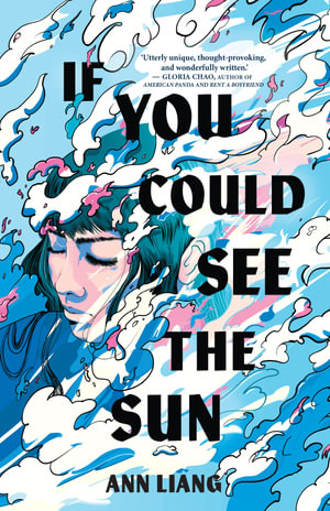 If You Could See the Sun - Ann Liang