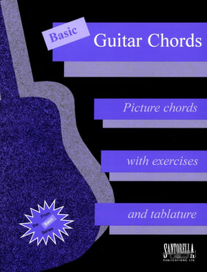 Basic Guitar Chords : Picture Chords with Exercises and Tablature - Tina Tomlins