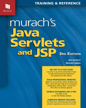 Murach's Java Servlets and JSP - Michael Urban Joel Murach