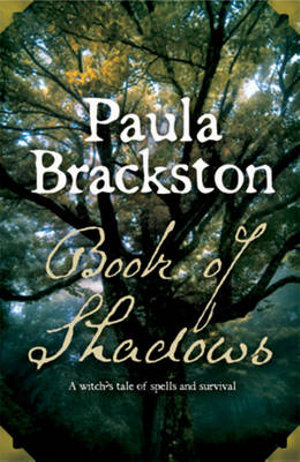 The Book of Shadows - Paula Brackston
