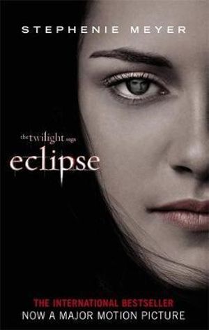 Eclipse : Twilight Saga - Stephenie Meyer