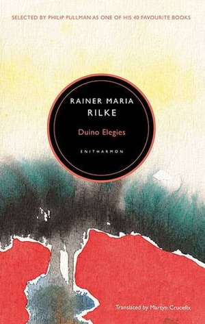 Duino Elegies - Rainer Rilke